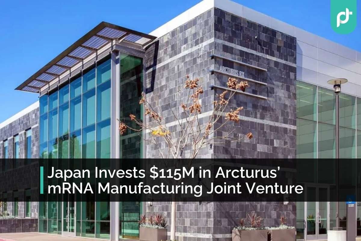 Japan Invests $115M in Arcturus’ mRNA Manufacturing Joint Venture