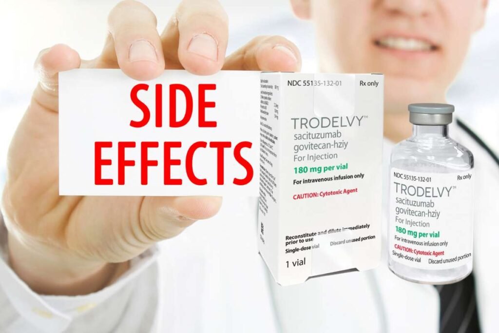 The Side Effects of Trodelvy in Breast Cancer